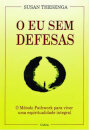 O Eu Sem Defesas