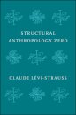 Structural Anthropology Zero