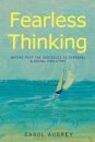 Fearless Thinking
