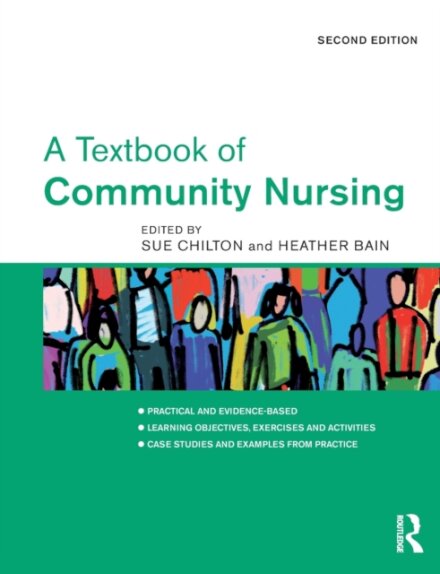 A Textbook of Community Nursing