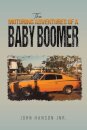 The Motoring Adventures of a Baby Boomer