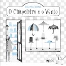 O Chapeleiro e o Vento