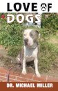The Love of Dogs