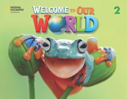 Welcome to Our World 2: Activity Book