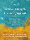 The Suicidal Thoughts Guided Journal