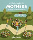 Mindful Thoughts for Mothers