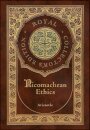 Nicomachean Ethics (Royal Collector's Edition) (Case Laminate Hardcover with Jacket)