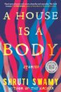 A House Is a Body
