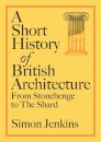 A Short History of British Architecture