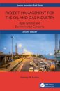 Project Management for the Oil and Gas Industry