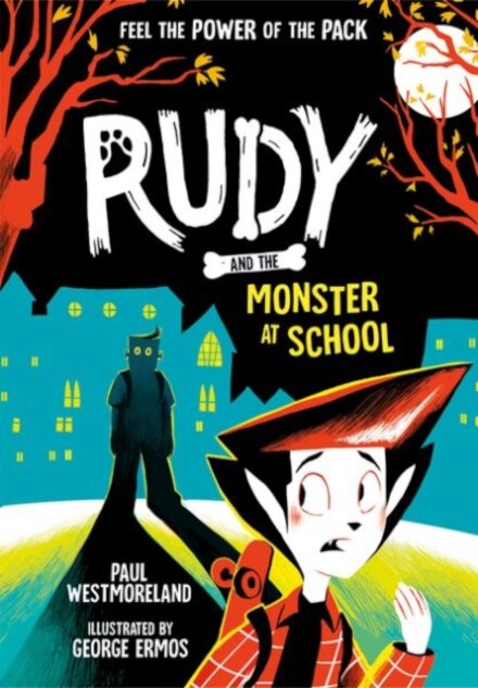 Rudy And The Monster At School