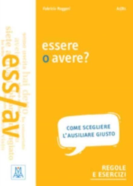 Essere O Avere