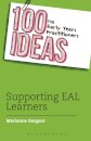 100 Ideas for Early Years Practitioners: Supporting EAL Learners