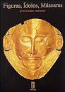 Figuras, Ídolos, Máscaras FC