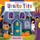 Ursito Tito - A Casa Assombrada