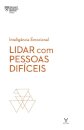 Lidar Com Pessoas Difíceis