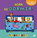 Os Livros Do Todd - Hora De Dormir!: Livro De Histórias