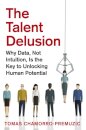 The Talent Delusion