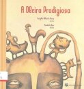 A Oleira Prodigiosa