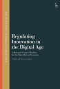 Regulating Innovation in the Digital Age