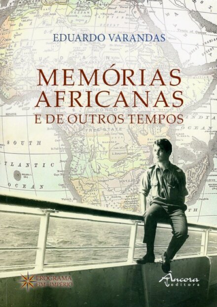 Memórias Africanas e de Outros Tempos
