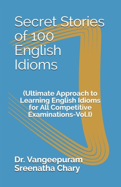 Secret Stories of 100 English Idioms