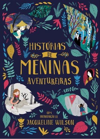 Histórias De Meninas Aventureiras