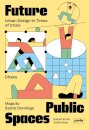 Future Public Spaces