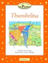 Classic Tales : Thumbelina Beginner level 2