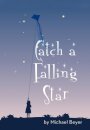 Catch a Falling Star