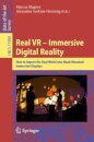 Real VR – Immersive Digital Reality