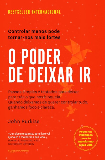 O Poder de Deixar Ir