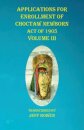 Applications For Enrollment of Choctaw Newborn Act of 1905 Volume III