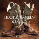 Boots, Buckles & Bolos