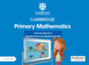 Cambridge Primary Mathematics Games Book 6 with digital access