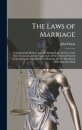 The Laws of Marriage