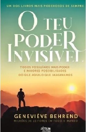 O Teu Poder Invisível