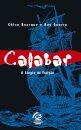 Calabar: O Elogio Da Traição