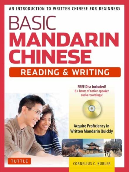 Basic Chinese - Reading & Writing Textbook