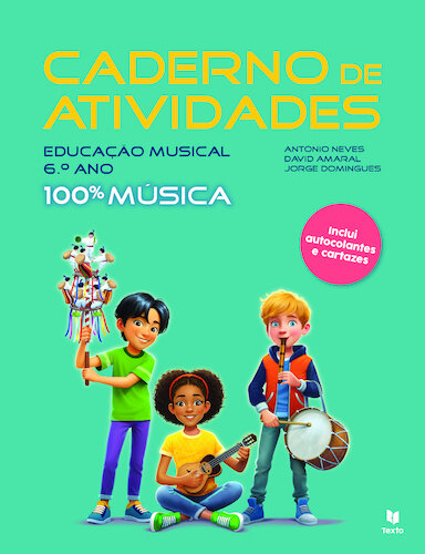 100% Música 6.º Caderno do Aluno 2025