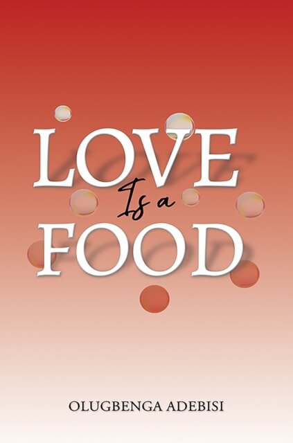 Love Is a Food