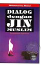 Dialog Dengan Jin Muslim Hardcover Edition