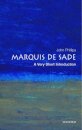 The Marquis de Sade