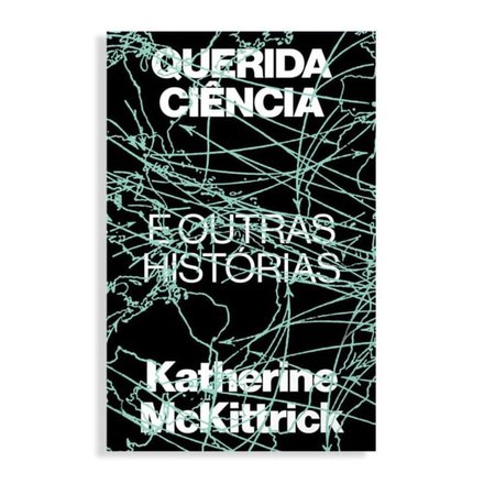 Querida Ciência E Outras Histórias