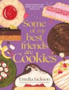Some of My Best Friends are Cookies
