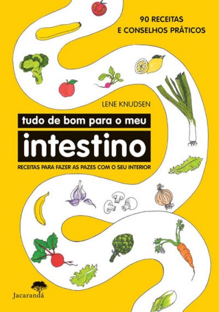 Tudo De Bom Para O Meu Intestino