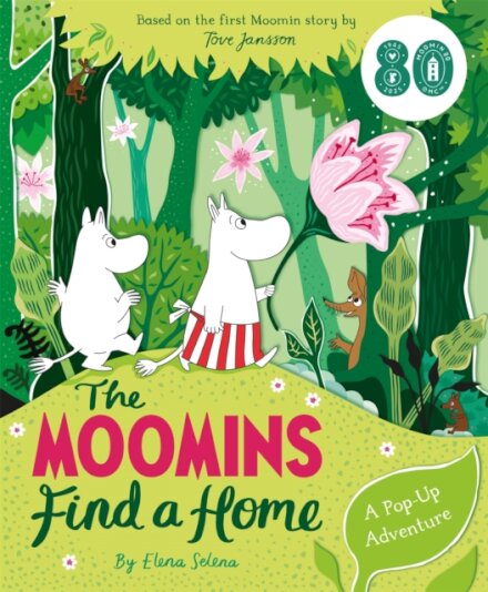Moomins Find A Home: A Pop-Up Book