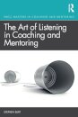 The Art of Listening in Coaching and Mentoring