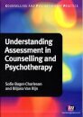 Understanding Assessment in Counselling and Psychotherapy