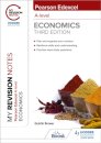My Revision Notes: Edexcel A Level Economics Third Edition
